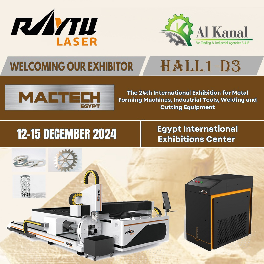 Raytu laser invite you to visit us at MACTECH EGYPT